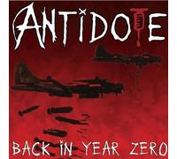 Antidote - Back in Year Zero [Import]
