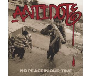Antidote - No Peace in Our Time [Import]