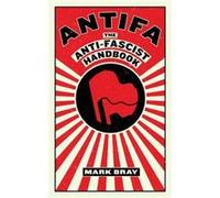 Antifa by Mark Bray Mark Bray (Auteur)