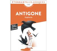 Sophocle – Antigone – Traduction Daniel Loayza – Flammarion