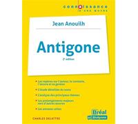 Antigone - Anouilh: 2e édition