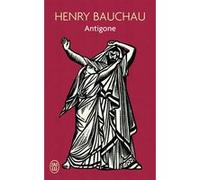 Antigone Henry Bauchau (Auteur)