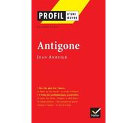 Profil d'une oeuvre : Antigone