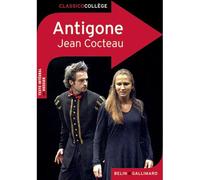 Antigone - Jean Cocteau - Belin Education - Gallimard - broché - Scolaire / Universitaire