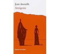 Antigone (La Petite Vermillon) by Anouilh, Jean (2005) Paperback