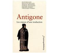 Antigone - Les Enjeux D'une Traduction