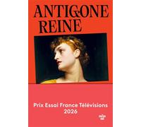 Antigone reine - Lolita Pille - Le Cherche-Midi - broché - Roman