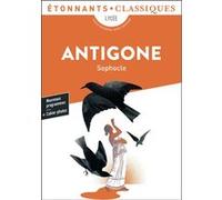 Antigone Sophocle (Auteur), Daniel Loayza (Traduction)
