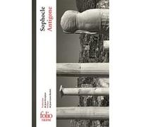 Antigone Sophocle (Auteur), Jean-Louis Backès (Préface), Jean Grosjean (Traduction)