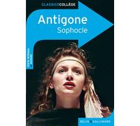 Antigone - Sophocle - Belin Education - Gallimard - broché - Scolaire / Universitaire