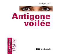 ANTIGONE VOILÉE