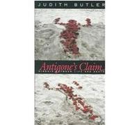 Antigone's Claim Judith Butler (Auteur)