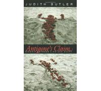 Antigone's Claim: Kinship Between Life & Death