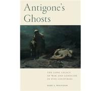 Antigones Ghosts by Mark A. Wolfgram Mark A. Wolfgram (Auteur)