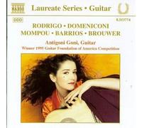 Goni – Récital de Guitare : Rodrigo, Domeniconi, Mompou, Barrios & Brouwer – NAXOS