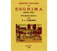 Antiguos Tratados De Esgrima (S - D'ORVENIPE D,orvenipe (Auteur)
