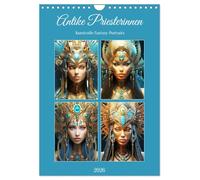 Antike Priesterinnen. Kunstvolle Fantasy-Portraits (Wandkalender 2026 DIN A4 hoch), CALVENDO Monatskalender: Prachtvollen Porträts von mystische Schönheiten