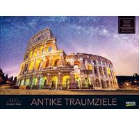 Antike Traumziele 2027: Großer Foto-Wandkalender mit faszinierenden Städten und Bauwerken aus der Antike. Edler schwarzer Hintergrund. PhotoArt Panorama Querformat: 58x39 cm.