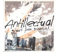 Antillectual - Start from Scratch [Import]
