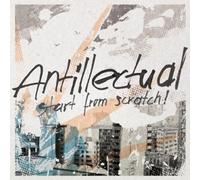 Antillectual - Start from Scratch
