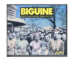 Antilles : Biguine, Valses & Mazurkas Creoles - 1930-1944