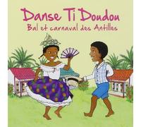 Antilles Various Artists - Danse Ti Doudou