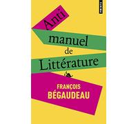 Antimanuel de littérature