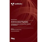 Antimicrobial Peptides: An Emerging Hope in the Era of New Infections and Resistance