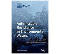 Antimicrobial Resistance In Environmental Waters
