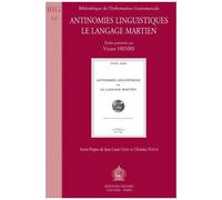 Antinomies Linguistiques. Le Langage Martien