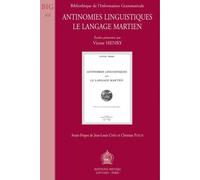 Antinomies Linguistiques. Le Langage Martien