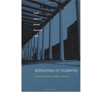 Antinomies Of Modernity