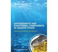 Antioxidants and Functional Components in Aquatic Foods