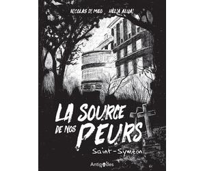 Antipodes Suisse La Source De Nos Peurs. Saint-Symeon