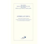 Antiqua et Nova: Note sur les relations entre l'intelligence artificielle et l'intelligence humaine