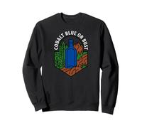 Antique Bottle Hunting Cobalt Blue Or Bust Hobby Sweatshirt