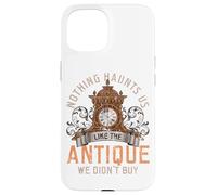 Antiques Collecting Antique Clock for Antique Collector Coque pour iPhone 15