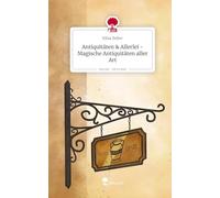 Antiquitäten & Allerlei - Magische Antiquitäten aller Art. Life is a Story - story.one