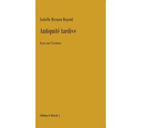 Antiquite tardive: Essai sur l'écriture