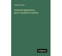 Antiquités égyptiennes, greco-romaines & romaines