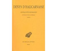 Antiquités Romaines - Tome 1, Introduction Générale, Livre I