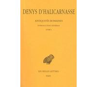 Antiquités Romaines - Tome 1, Introduction Générale, Livre I