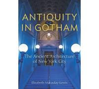 Antiquity In Gotham