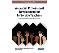 Antiracist Professional Development For In-Service Teachers