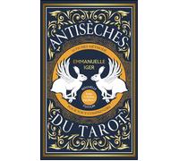 Antisèches du Tarot - NOUVELLE ÉDITION Avec 5 fiches inédites ! - Emmanuelle Iger - Animae - Boîte ou accessoire - Jeux livres objets