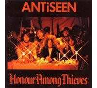 ANTiSEEN – Honour Among Thieves