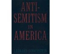 Antisemitism in America Leonard Dinnerstein (Auteur)