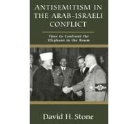 Antisemitism In The Arab-Israeli Conflict