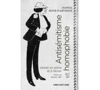 Antisémitisme Et Homophobie - Clichés En Scène Et À L'écran, Xixe-Xxe Siècles
