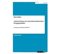 Antisemitismus Im Nationalsozialistischen Propagandafilm